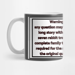 Adhd question answers warning label Mug